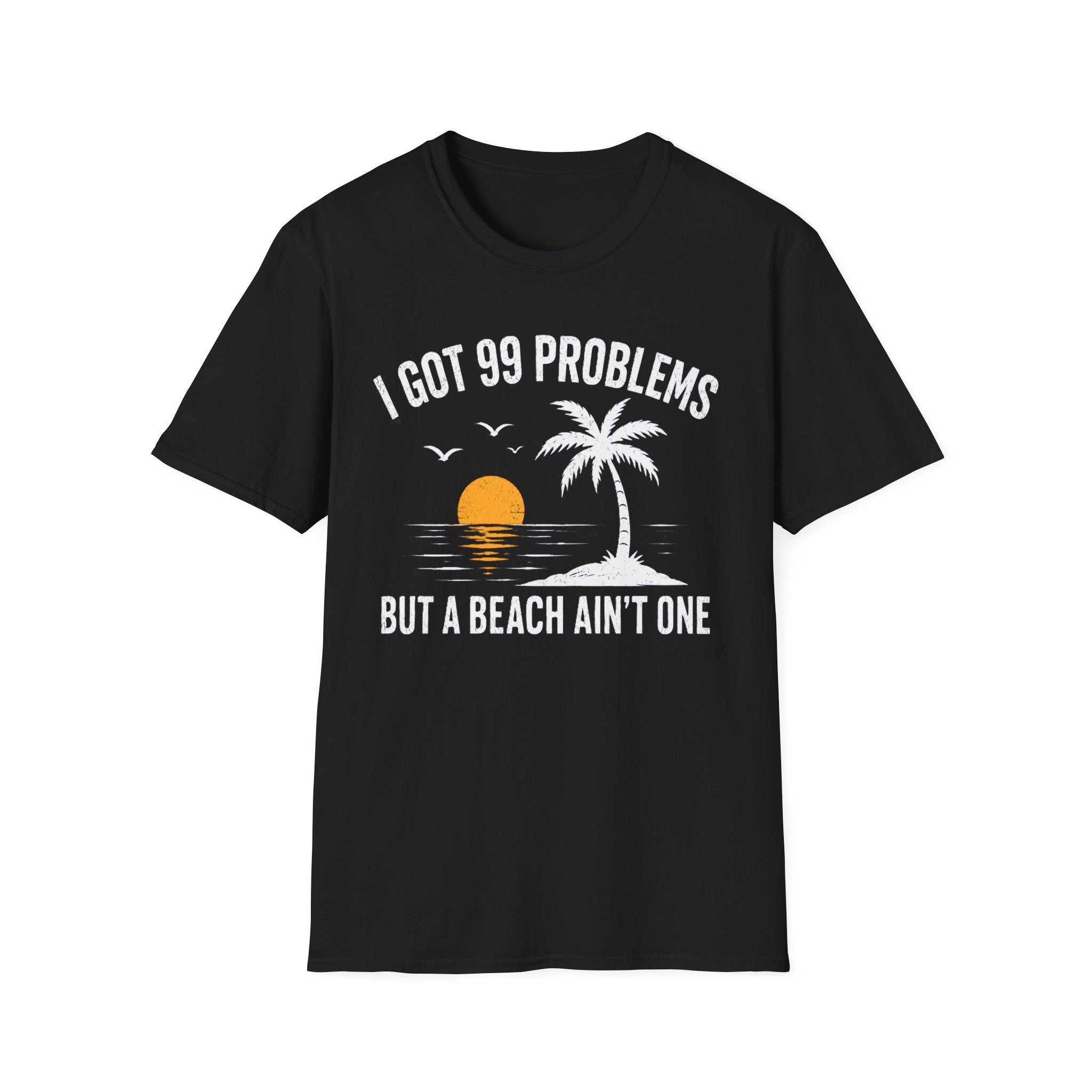 99 Problems — Beach Graphic Tee