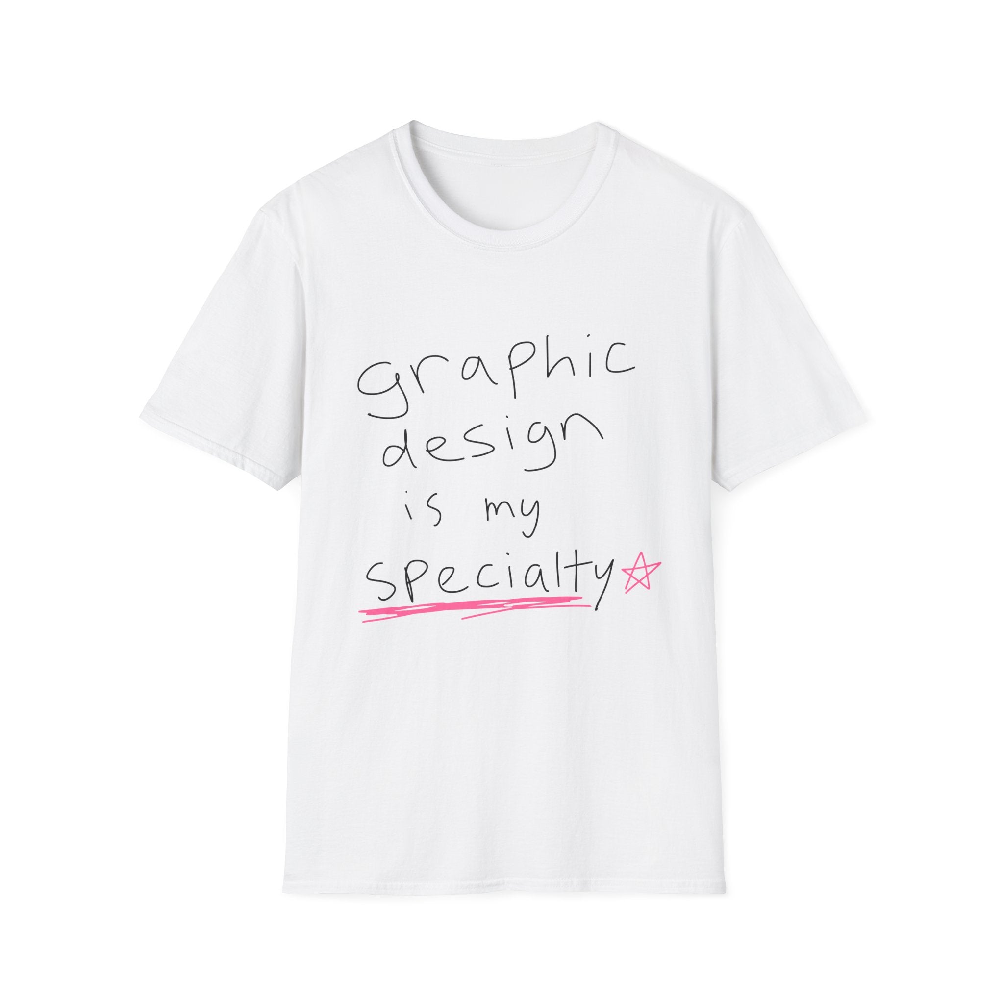 Graphic Design is My Specialty