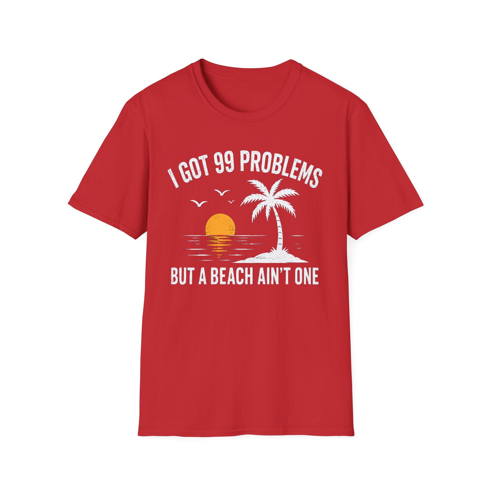 99 Problems — Beach Graphic Tee