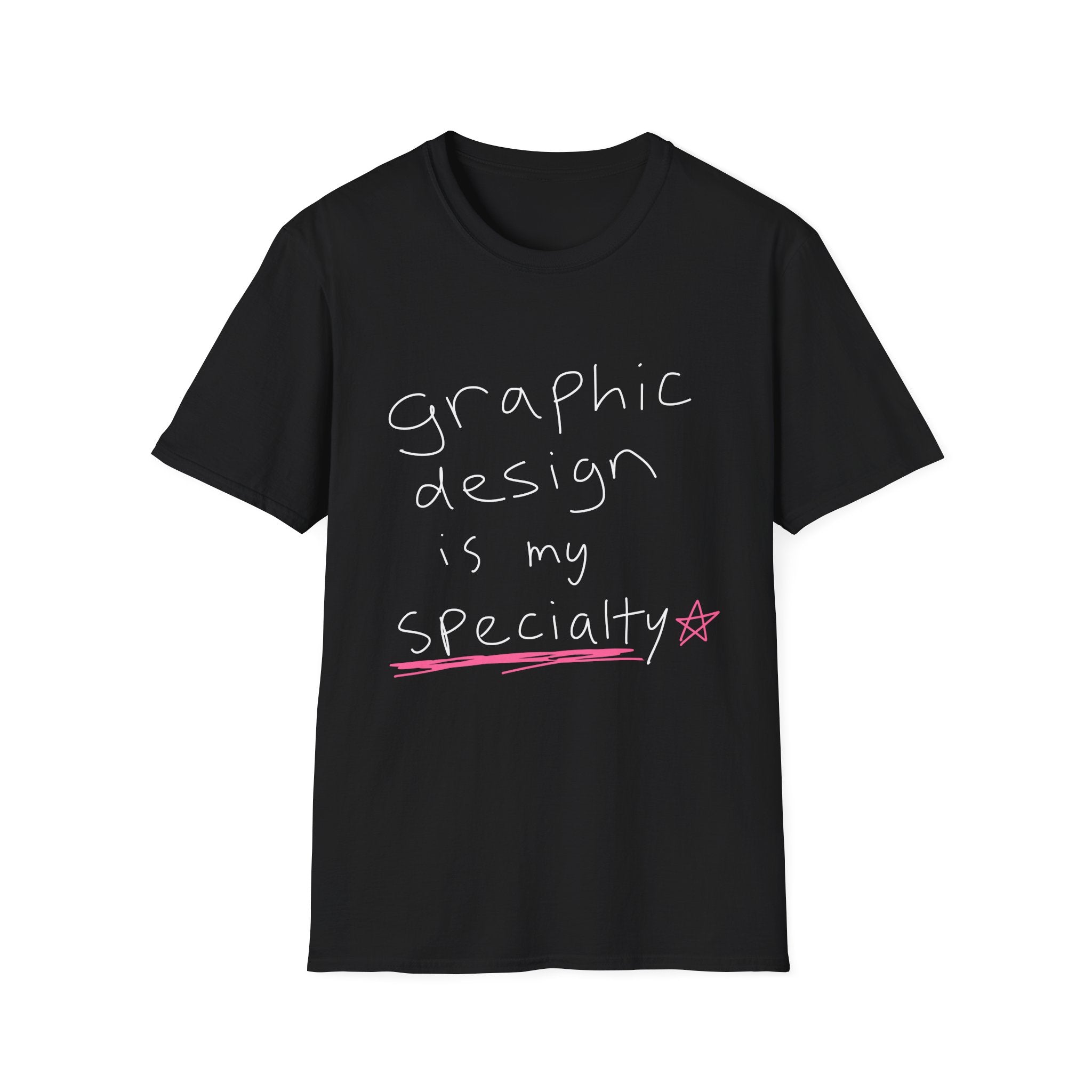 Graphic Design is My Specialty